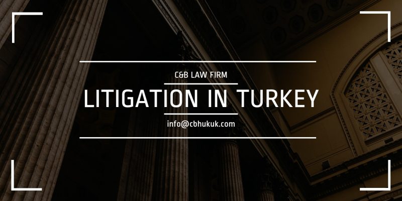 litigation lawyer in turkey