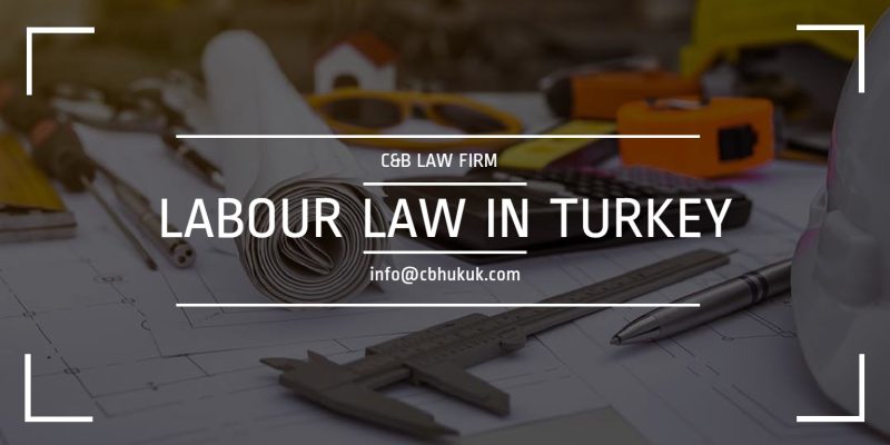 labor law in turkey