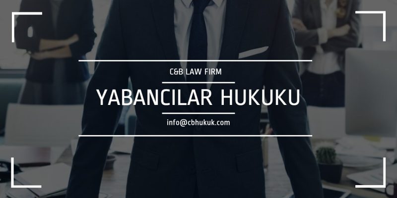 yabancılar hukuku