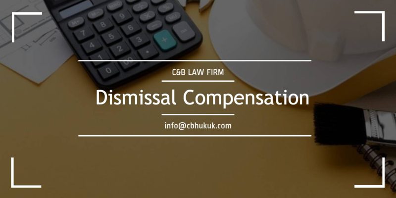dismissal compensation in turkey