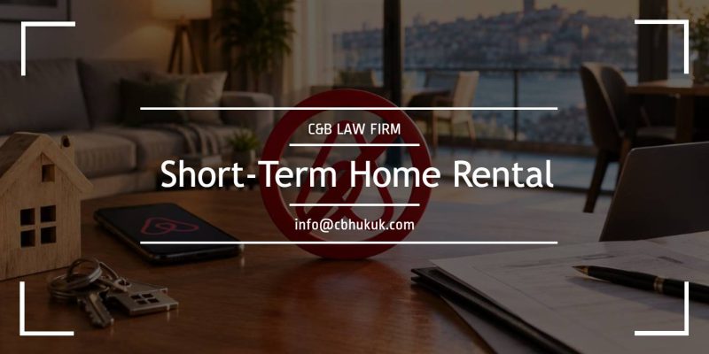 Short-Term Home Rental in Turkey